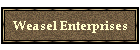 Weasel Enterprises